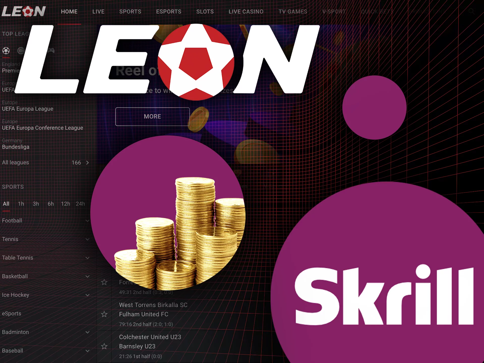 Skrill is one of the most usable method of depositing and withdrawing money.