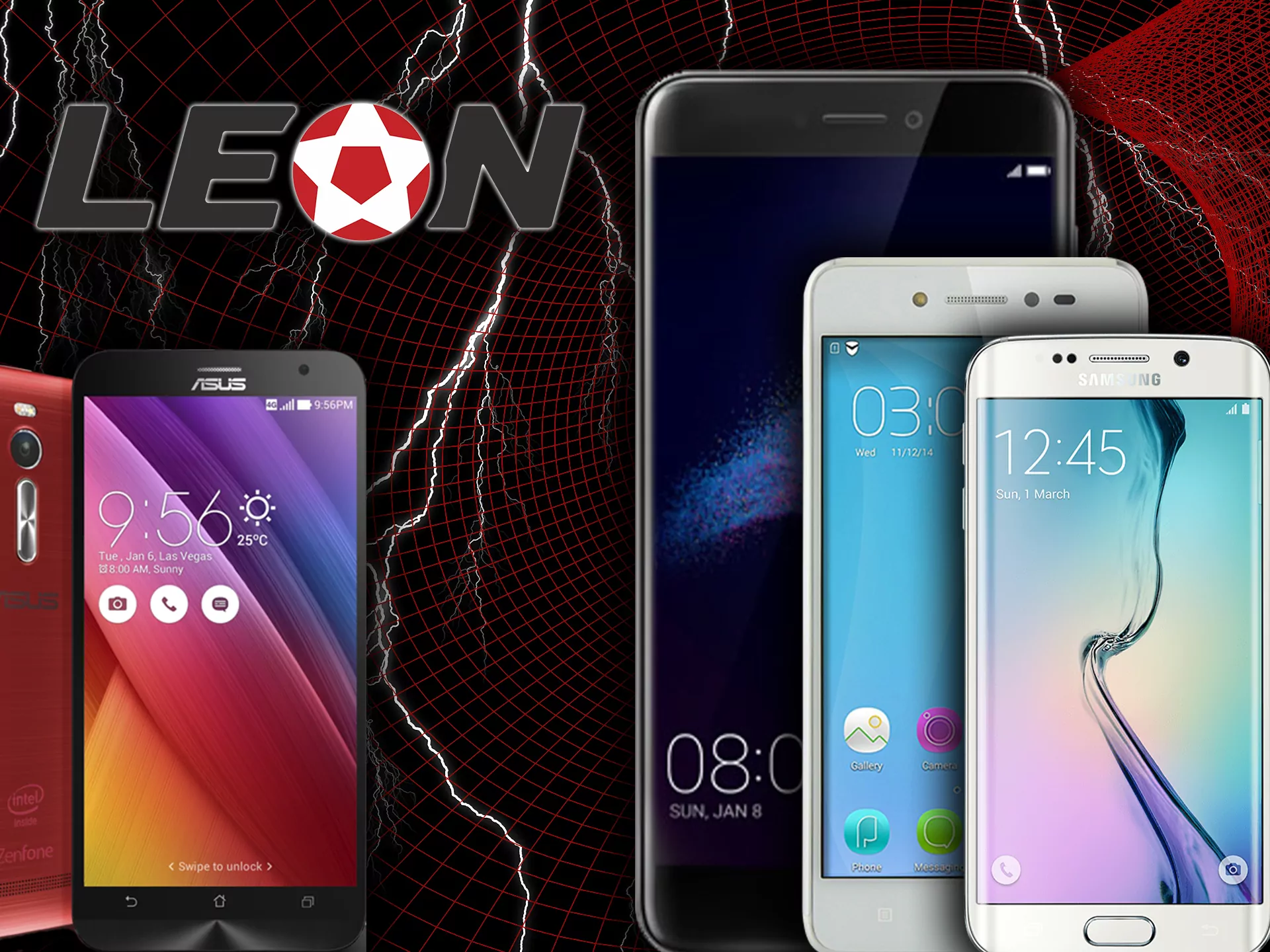 Leon app will run on almost every modern Android device.