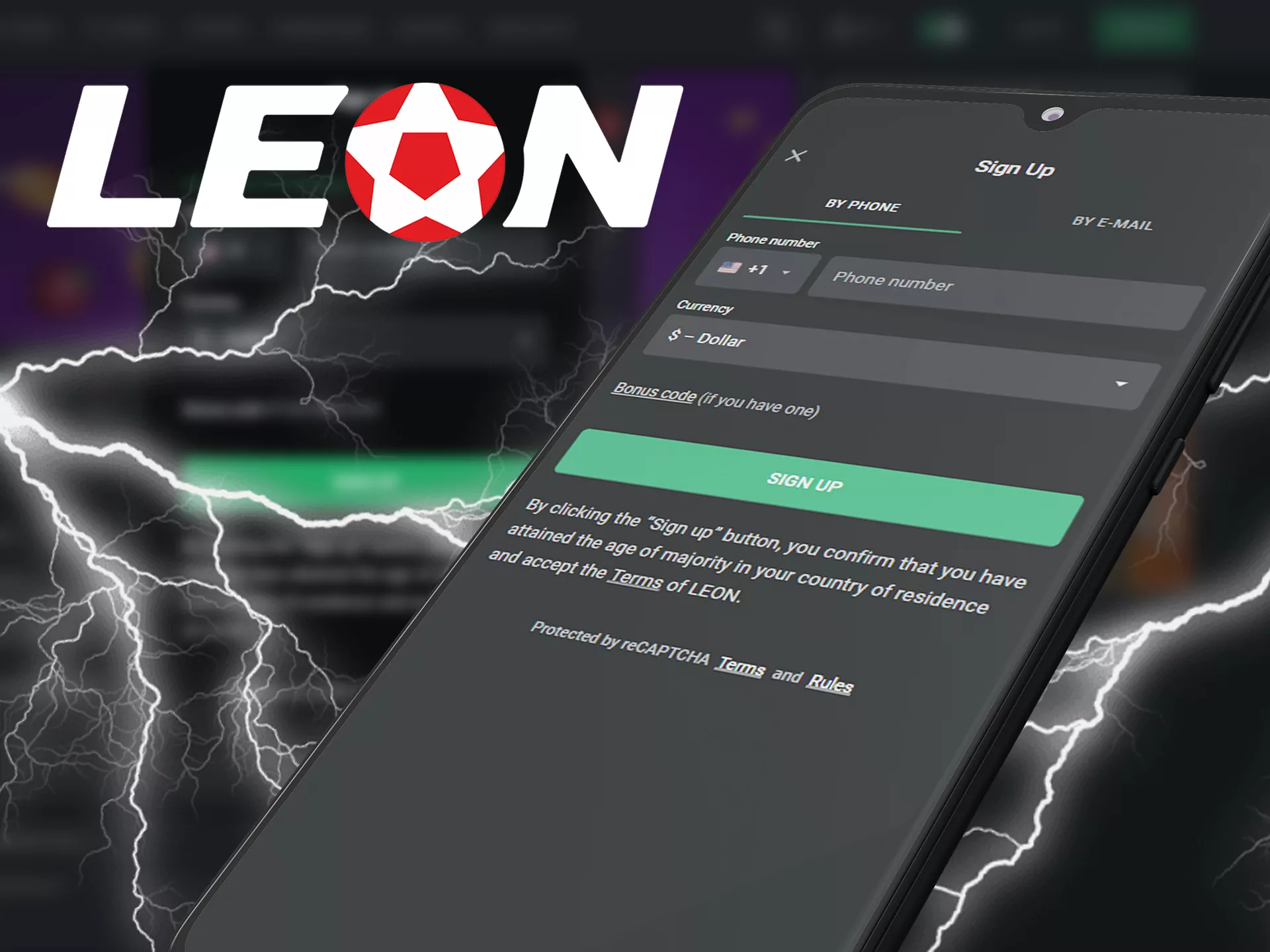 You can create the Leon bet account right in the app.