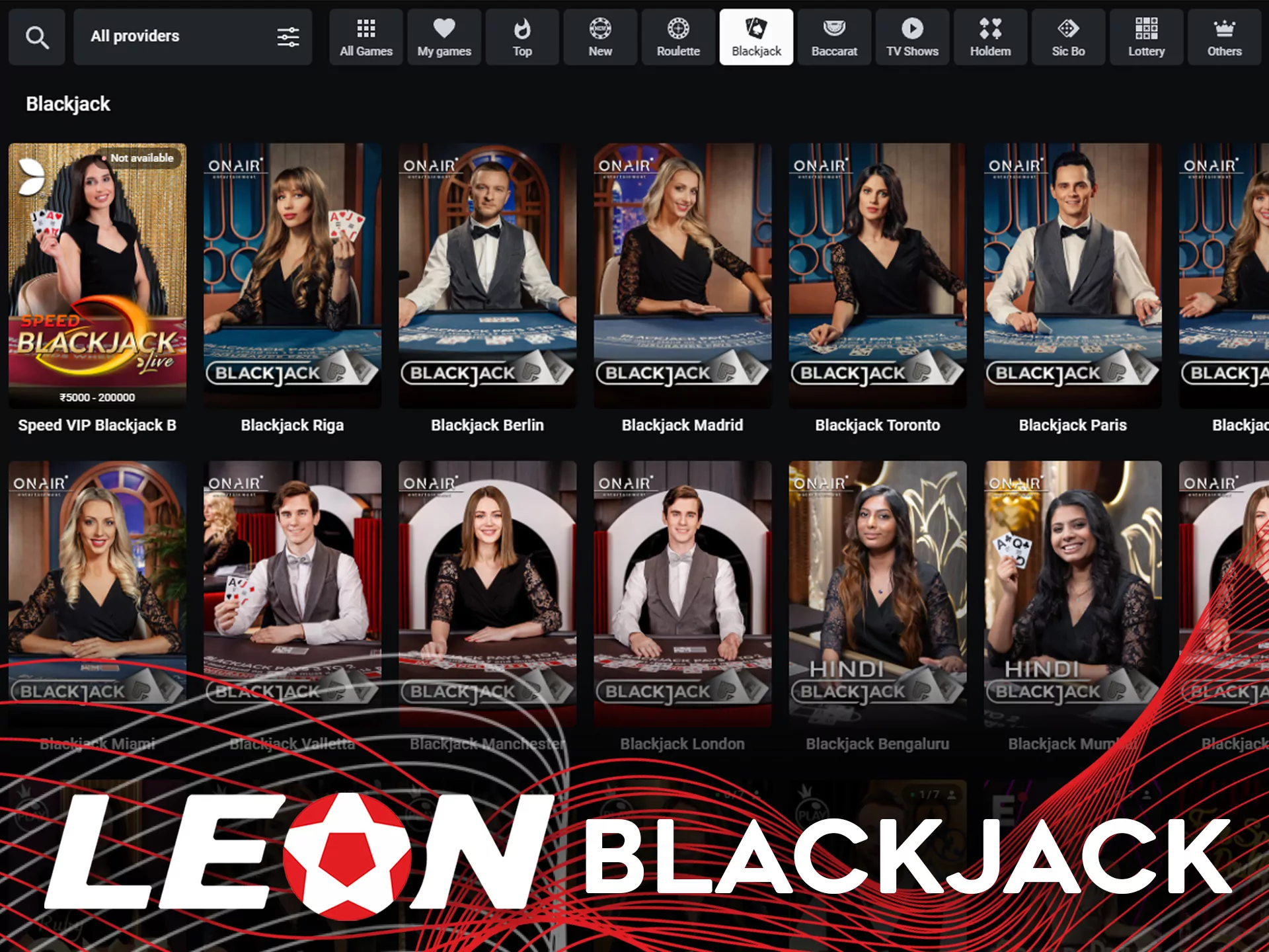 You can play one of the most popular casino games at Leon Bet.