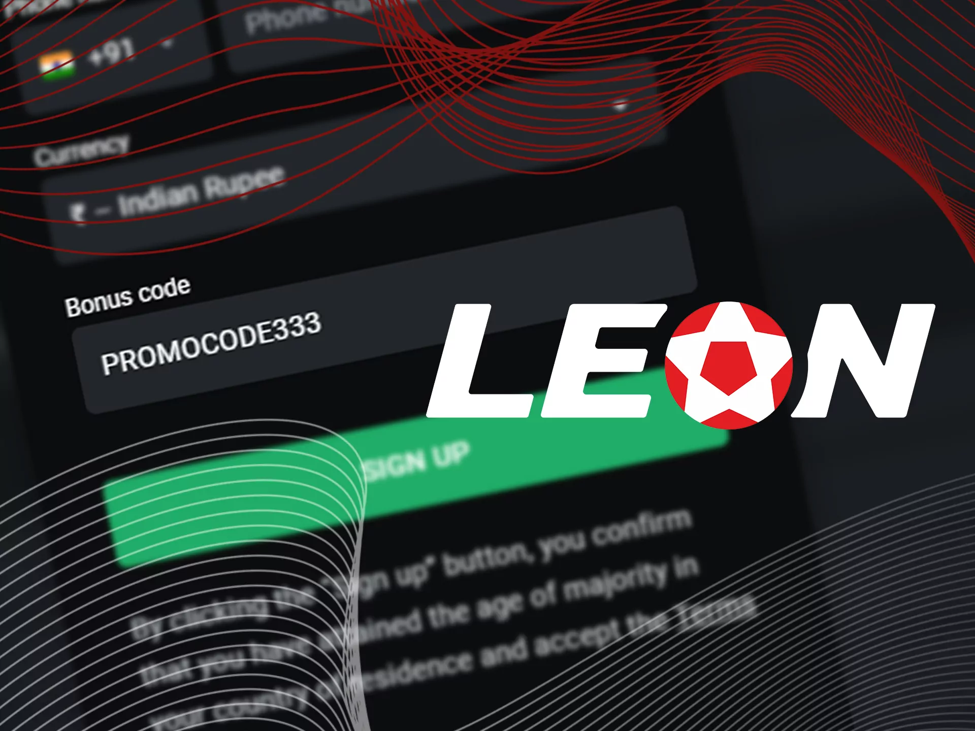 Use our promo code ot get bonuses at Leon Bet.